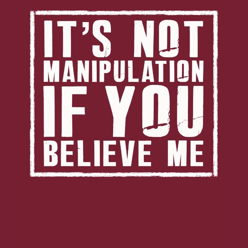 Pas de manipulation si vous croyez