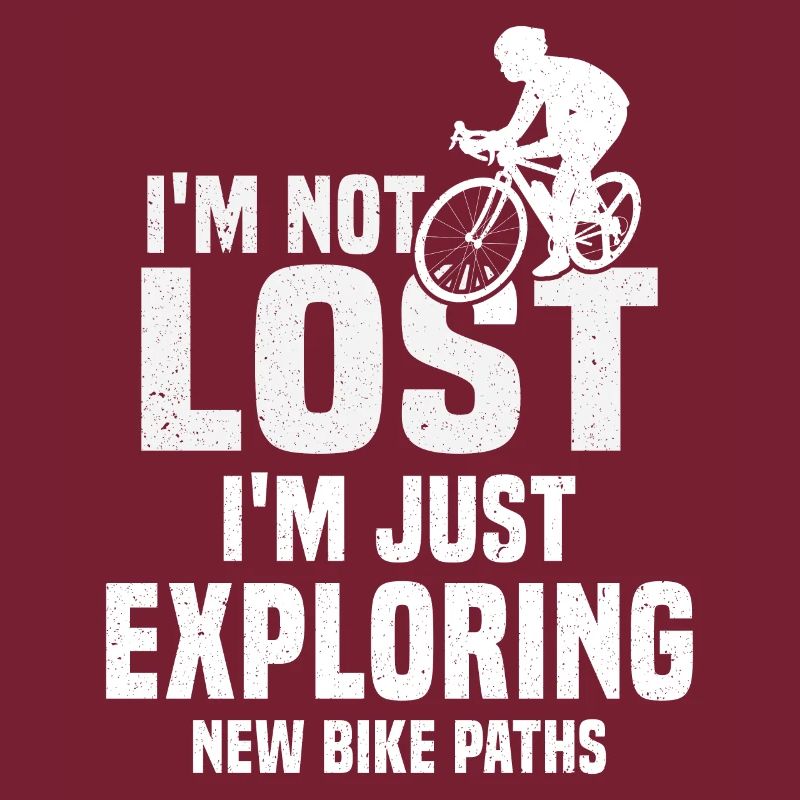 Je ne suis pas perdu, j’explore simplement de nouvelles pistes cyclables.
