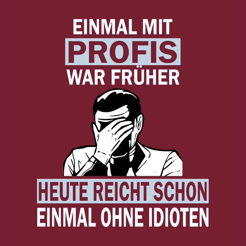 Einmal mit Profis, einmal ohne Idioten
