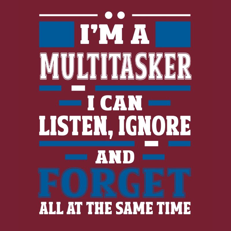 Multitâche - Écouter, ignorer et oublier