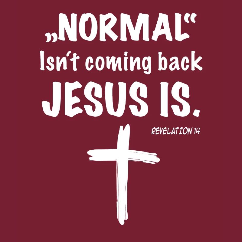 La normalité ne revient pas - JÉSUS est