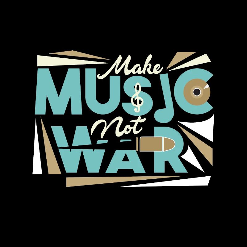 Make Music Not War