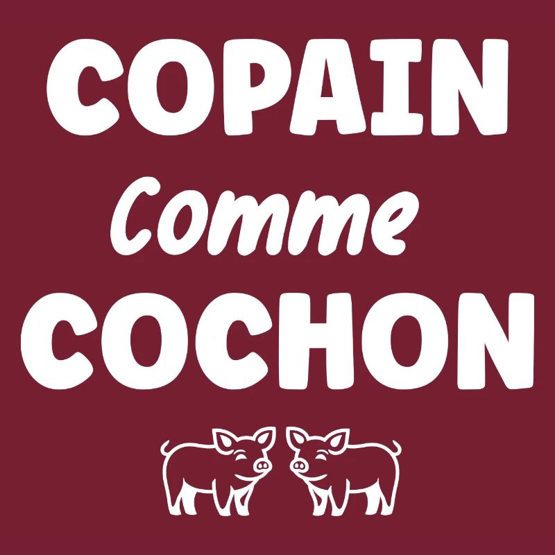 Copain comme cochon