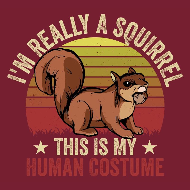 Retro Forest I'm Really A Squirrel This Is My Huma