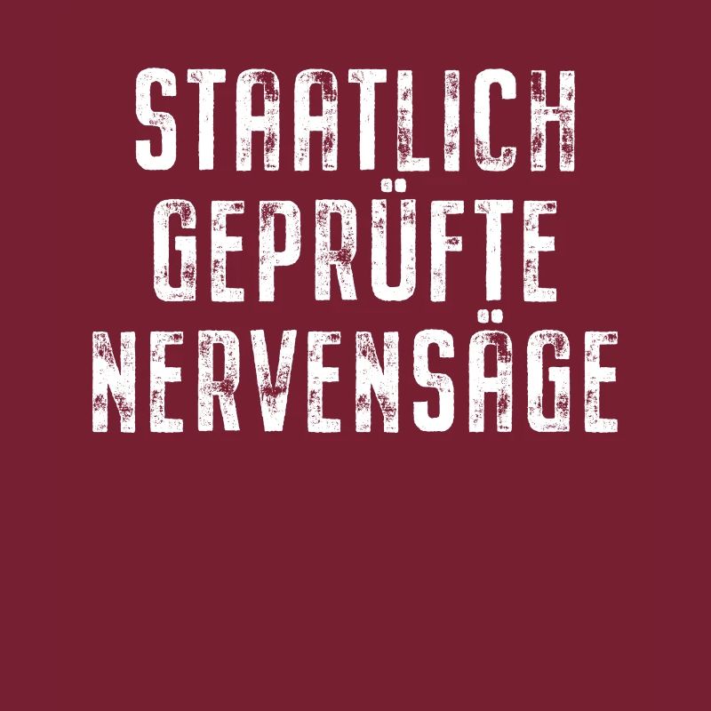 Staatlich Geprüfte Nervensäge Schwester Pubertät
