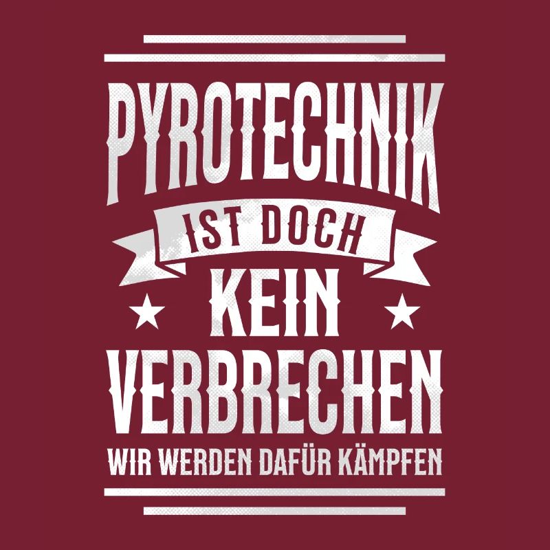 Pyrotechnik ist doch kein Verbrechen - Meme Spruch