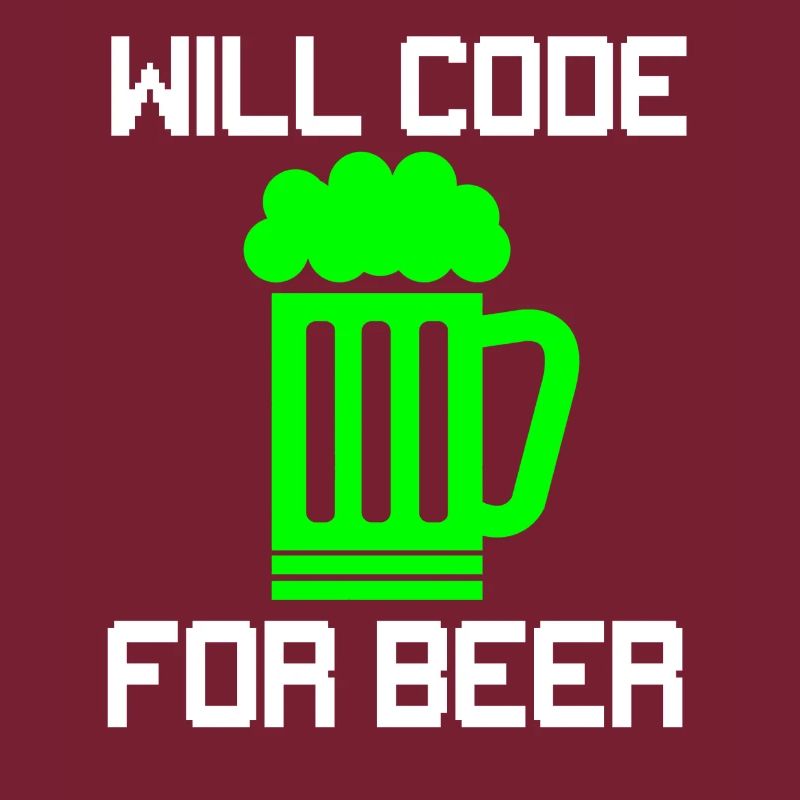 Will Code for Beer ,Funny Programmer T-Shirt