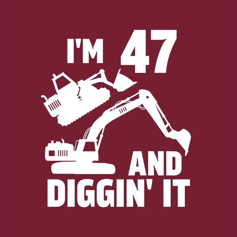 J’ai 47 ans et Diggin' It