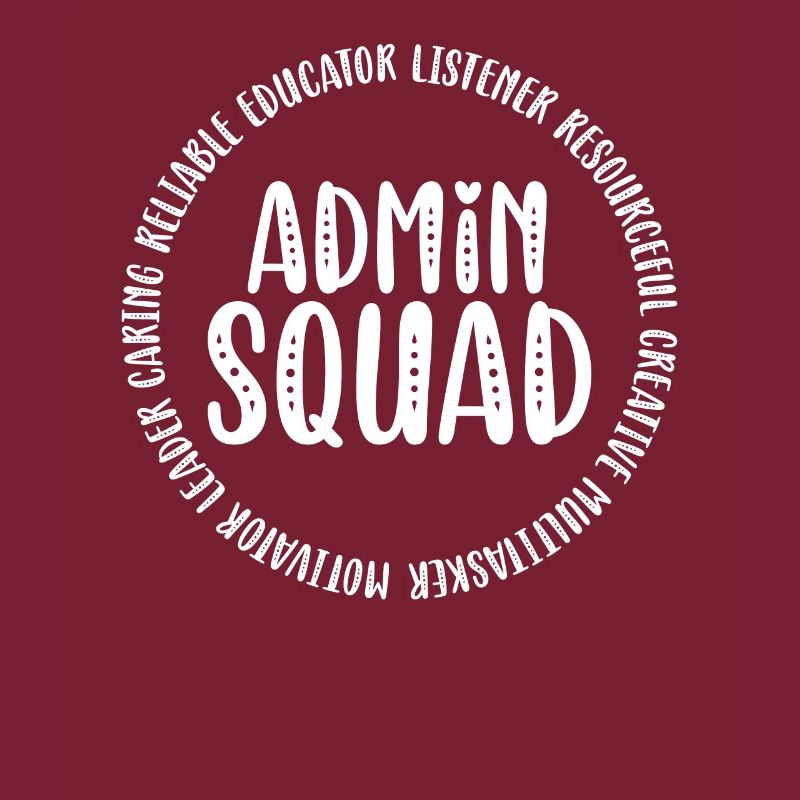 Admin Squad Admin Assistant Administrative Office