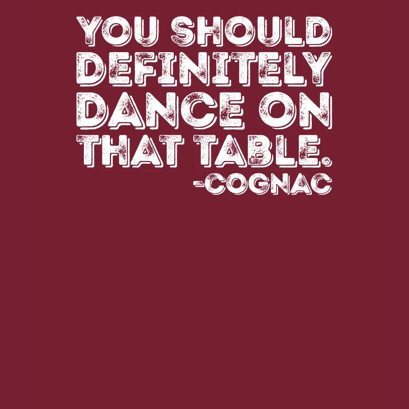 Vous devriez absolument danser sur cette table Cognac