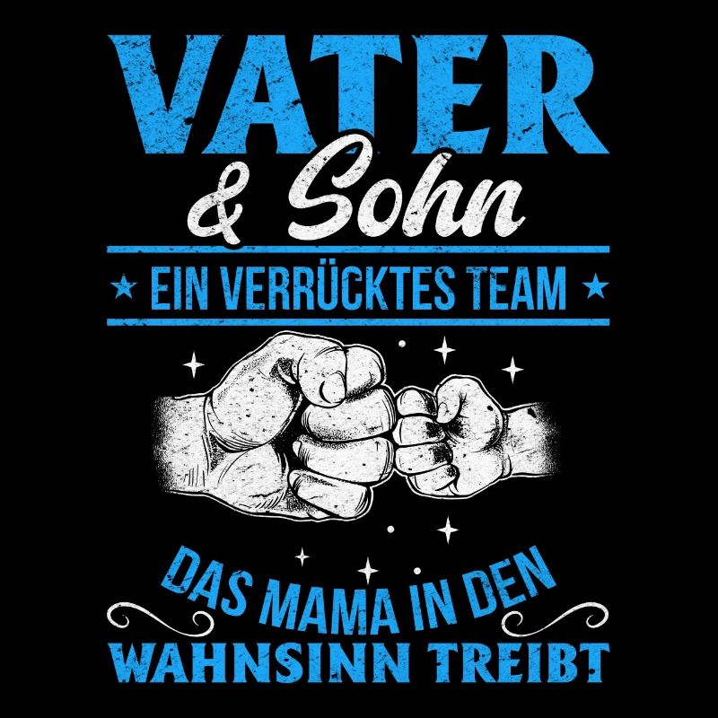 Vater & Sohn Gemeinsam stark & urkomisch