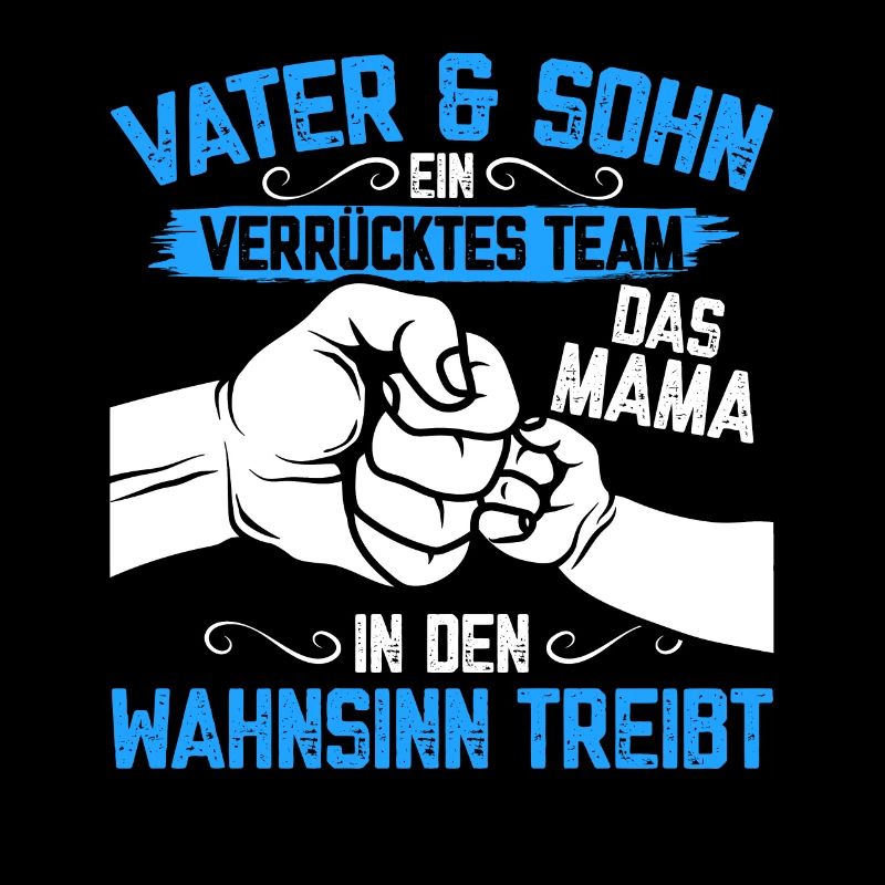 Vater & Sohn Gemeinsam stark & urkomisch