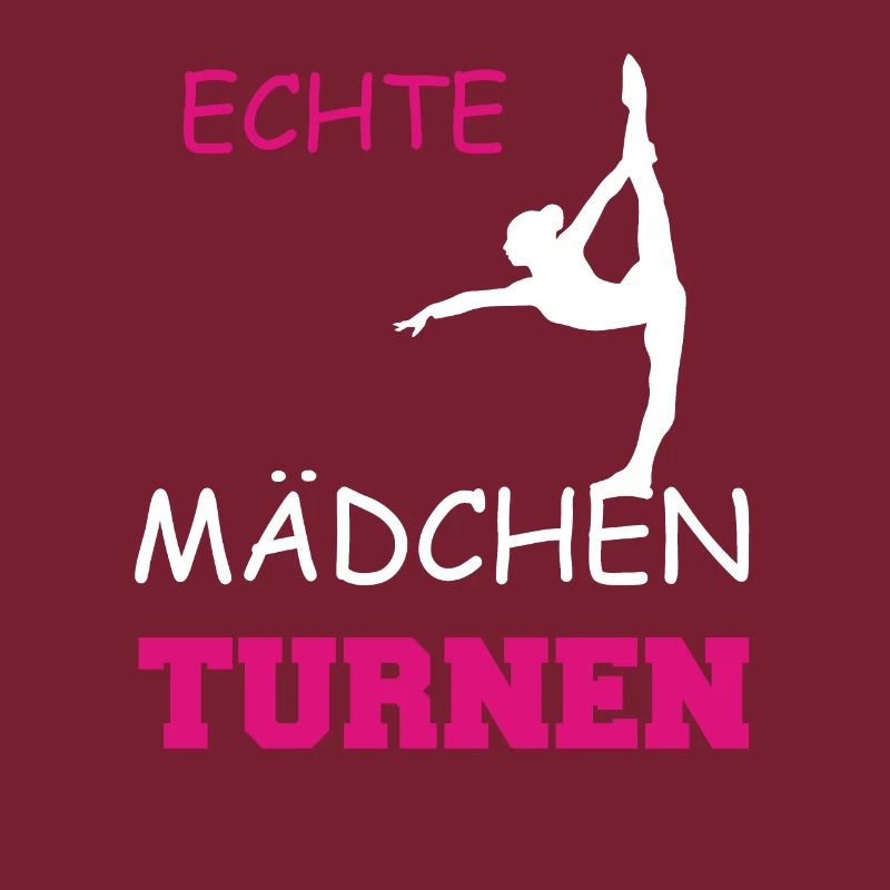 ECHTE MAeDCHEN TURNEN
