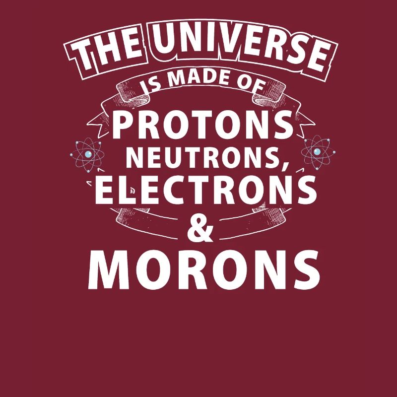 Sarcasm universe science jerk gift