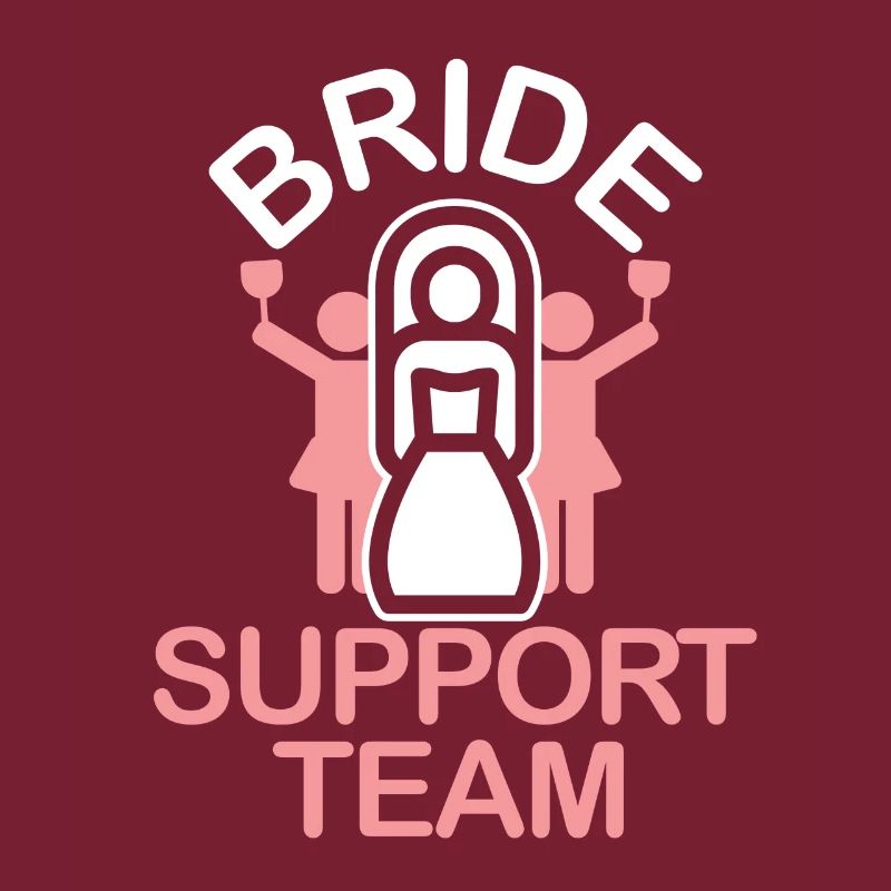 JGA Braut Support Team Hochzeit Ehe Ehepaar Liebe