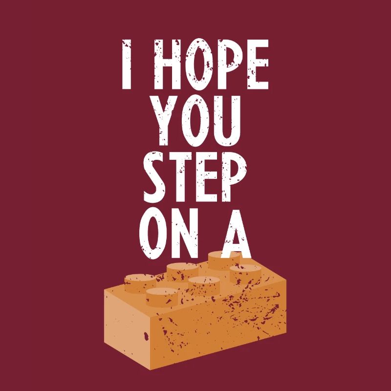 I hope you step on a block hate gift