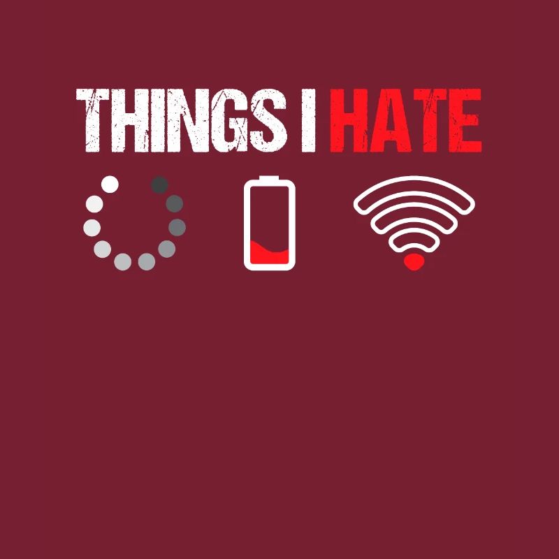 Things i hate