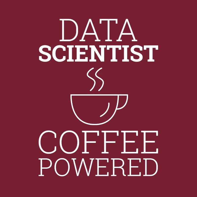 "Data Science" | Data Scientist