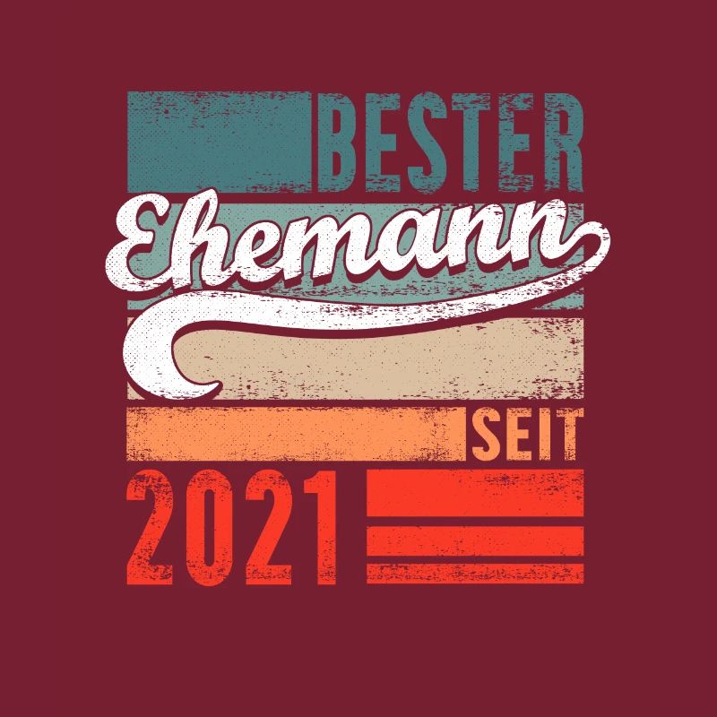 Bester Ehemann seit 2021 1. Hochzeitstag