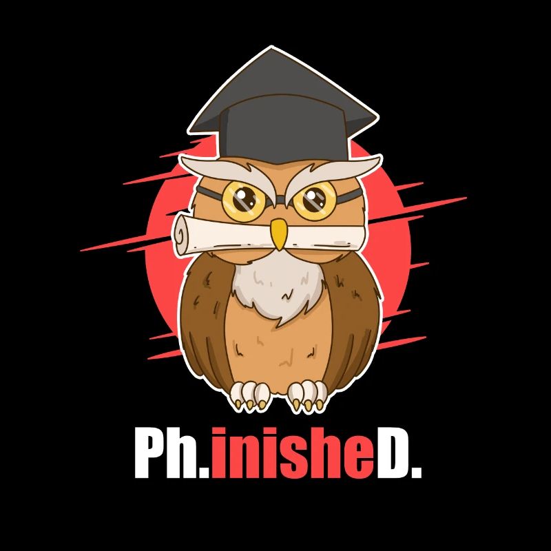 Phd geschafft Doktor Eule Promotion 2022