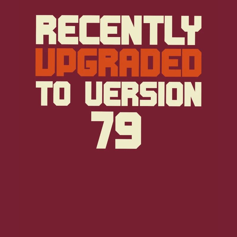 Funny Birthday Tee - Upgraded To Version )&"&Text(