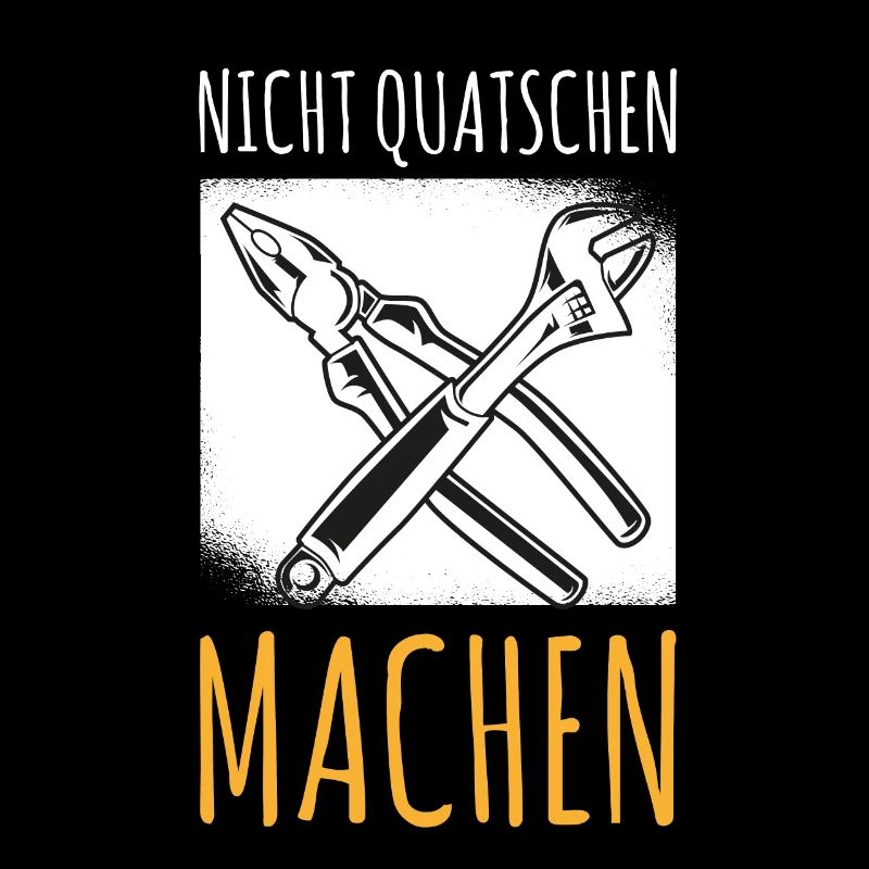 Nicht Quatschen Machen Maler Handwerker Gibser
