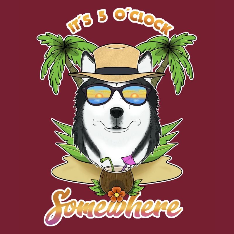 It Is 5 OClock Somewhere Drinking Husky