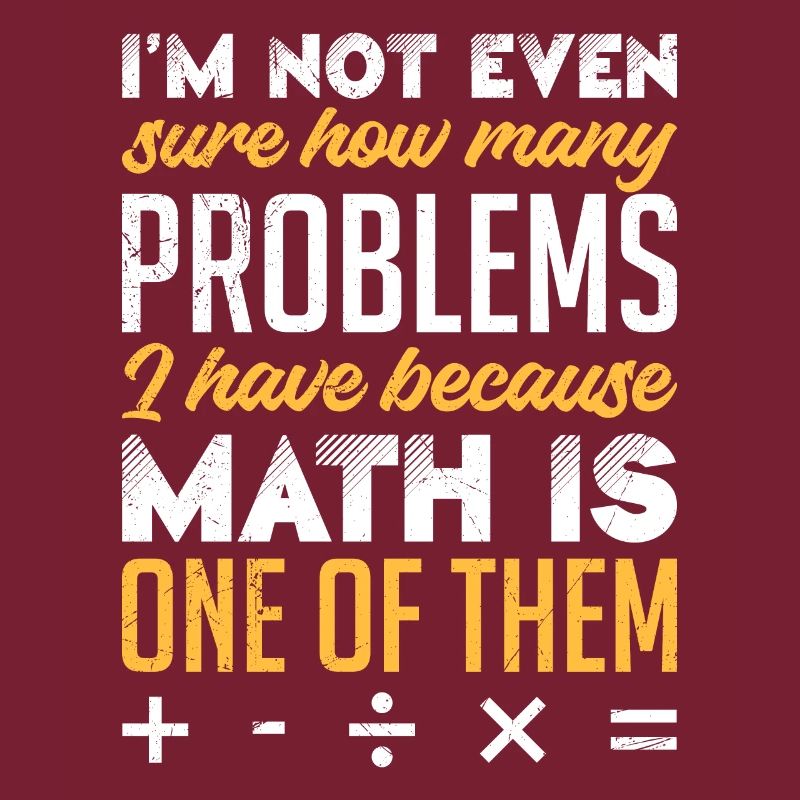Math is my problem Math Student