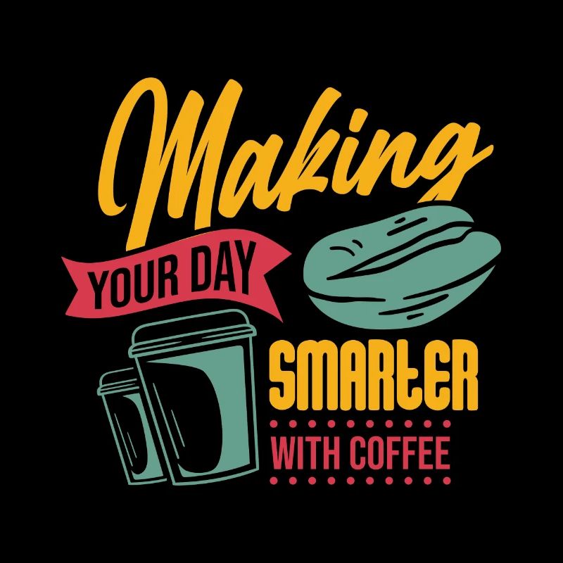 Make your Day Smart Coffee