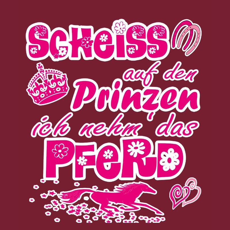 Scheiß auf den Prinzen, ich nehm' das Pferd