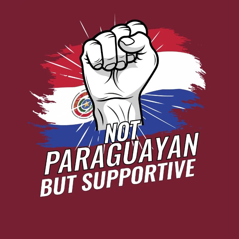 Not Paraguayan But Supportive Paraguay Flag