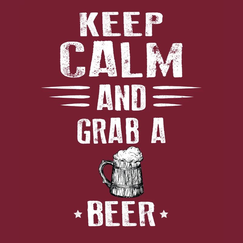 KEEP CALM AND GRAB A BEER