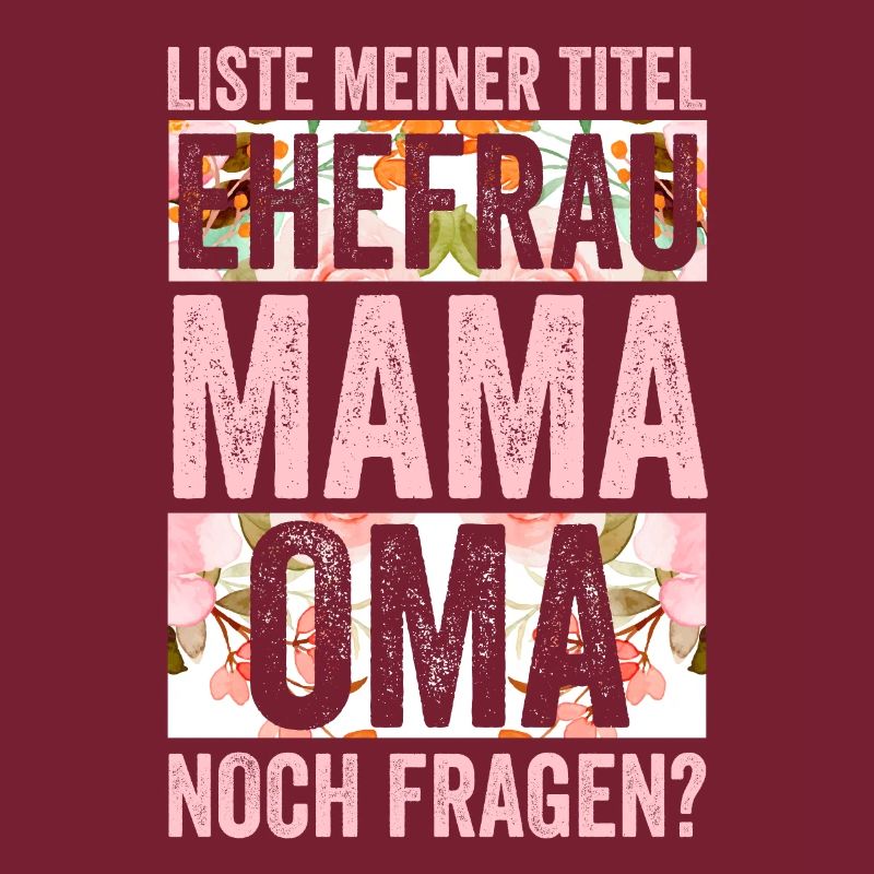 Ehefrau Mutter Großmutter Mama Oma
