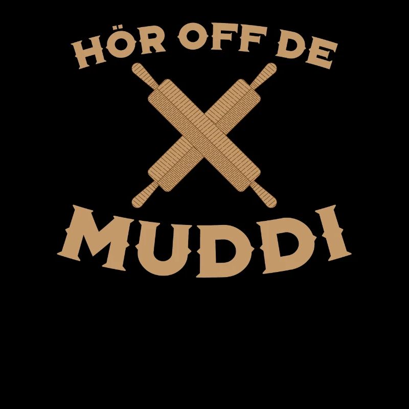 Hör Off de Muddi