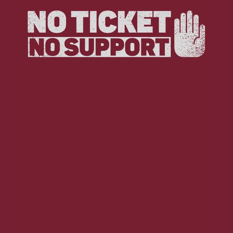 No Ticket No Support Veranstaltung Ereignis Helfen