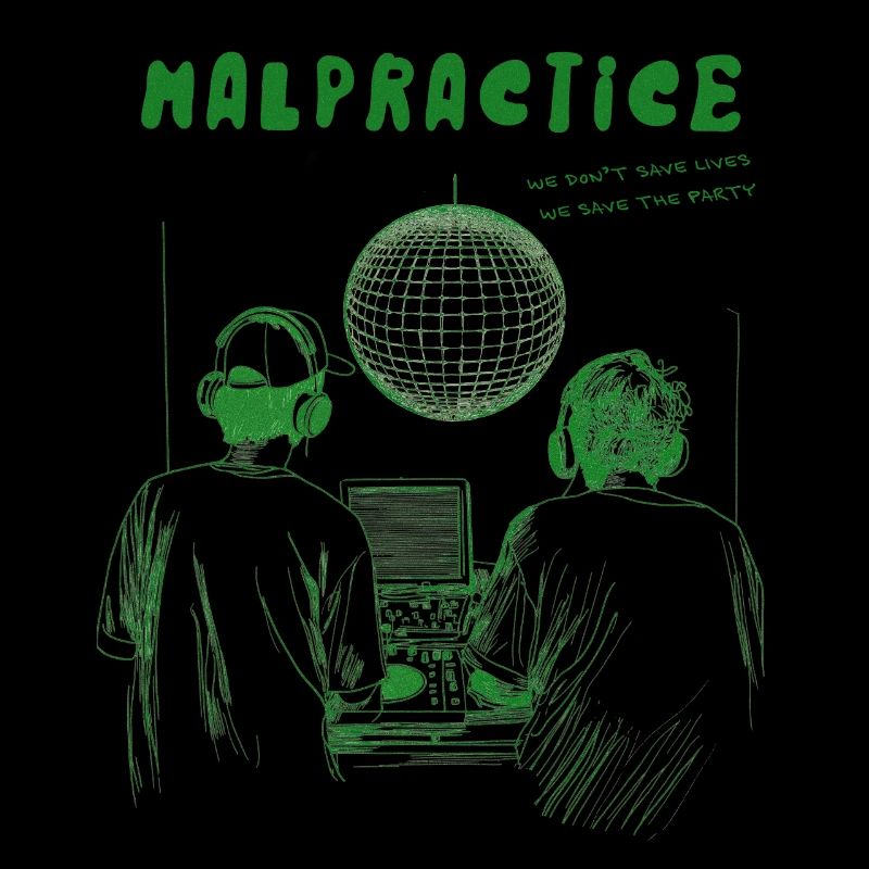 Malpractice Save the Party
