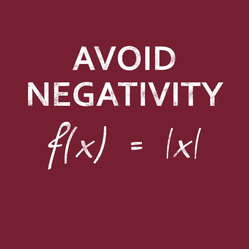 Avoid Negativity - Mathe Design