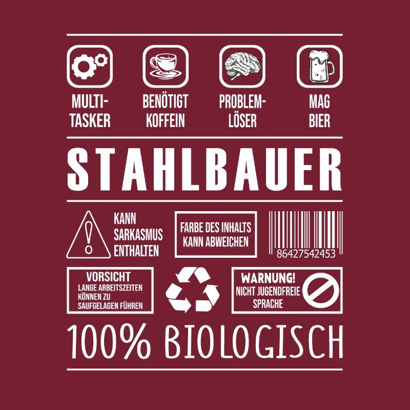 Stahlbauer Beruf Spruch lustig Metallbauer