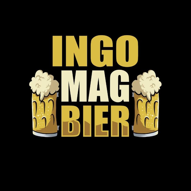Ingo mag Bier Name Geburtstag