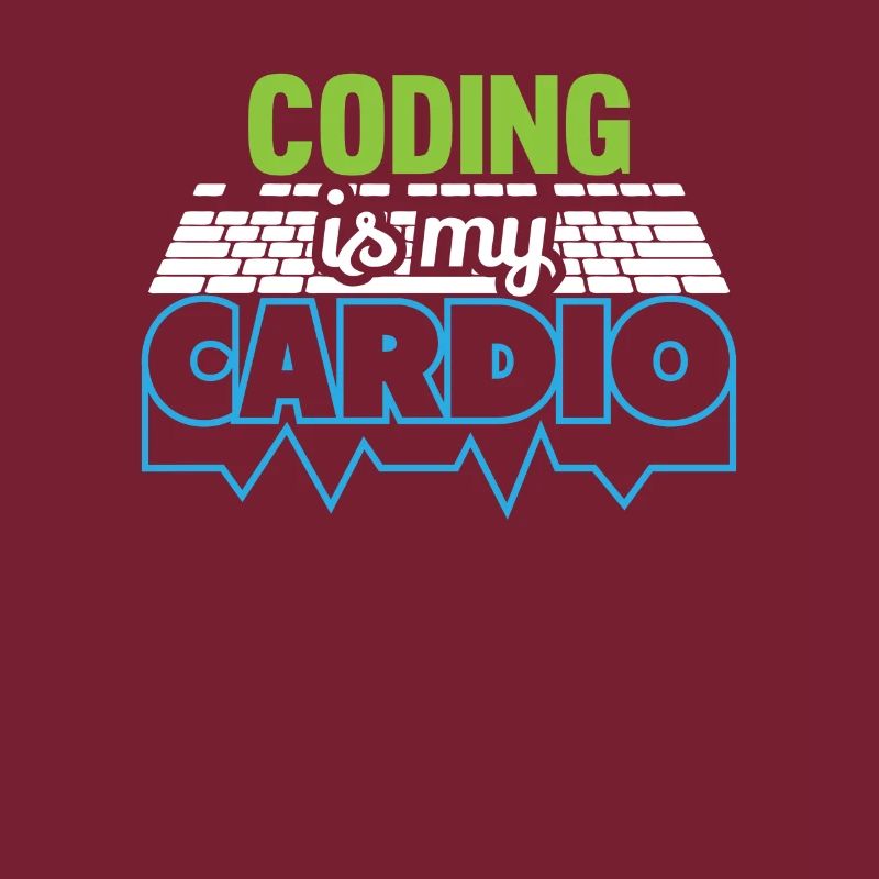 PROGRAMMERS Coding est mon développeur Cardio Funny