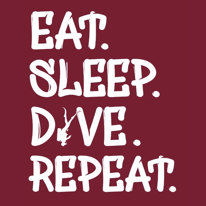 eat sleep dive repeat