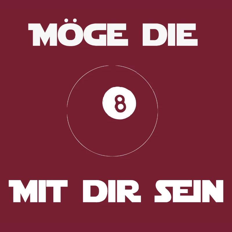 Möge die acht mit dir sein Billard Spruch