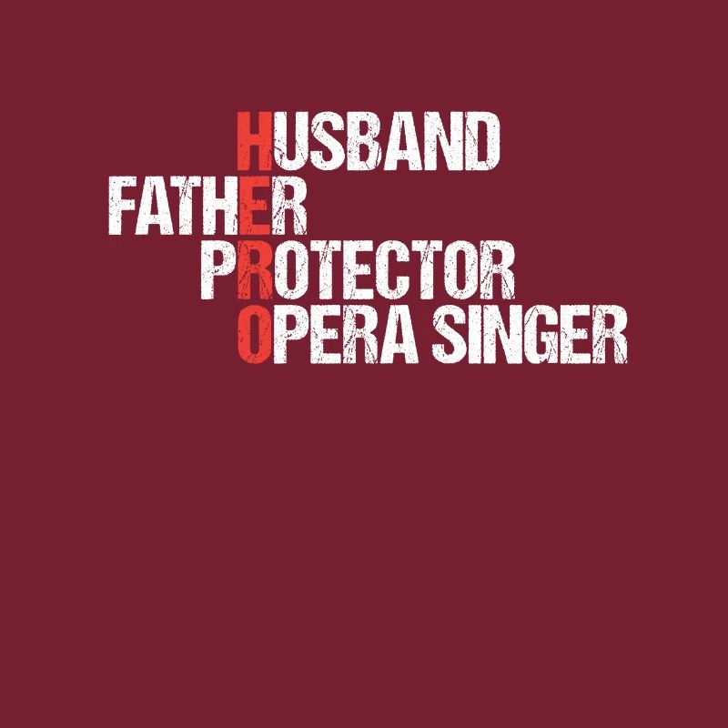 Husband Father Protector Opera Singer