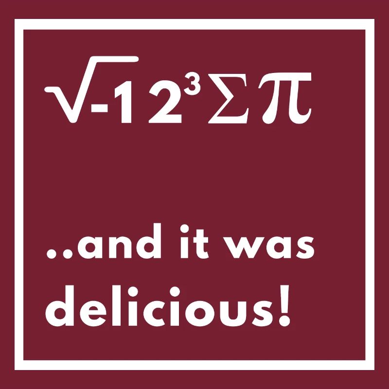 Math Gag - I Ate Some Pie funny