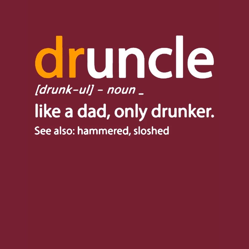 Drunkle Merch