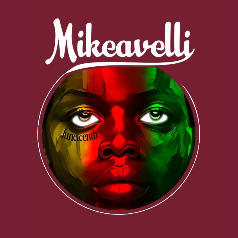 Mikeavelli Juneteenth