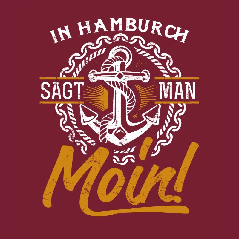 In Hamburch sagt man Moin – Maritimes Design