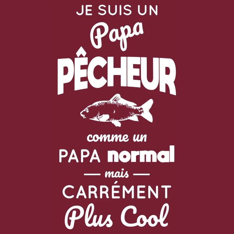 Papa pêcheur comme un papa normal mais plus cool