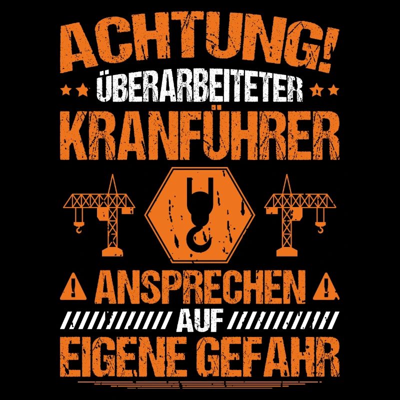 Kranführer Kranfahrer Kran