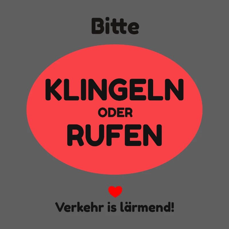Klingeln oder rufen!